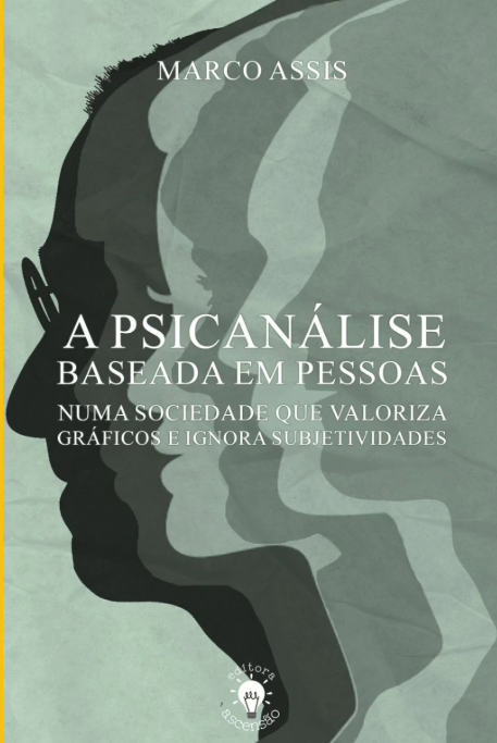 Capa do livro A Psicanálise Baseada em Pessoas
